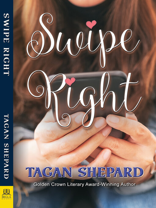 Title details for Swipe Right by Tagan Shepard - Available